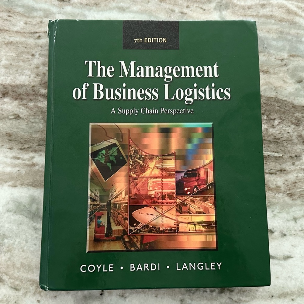 The Management of Business Logistics:A Supply Chain Perspective Hardcover Book